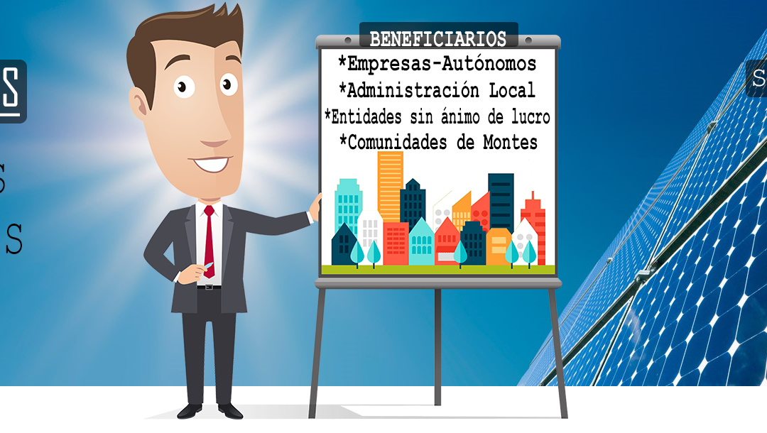 Subvenciones para proyectos de energías Renovables para la Empresas, Administración Local, Entidades sin ánimo de lucro, Comunidades de Montes y Autónomos – 2018
