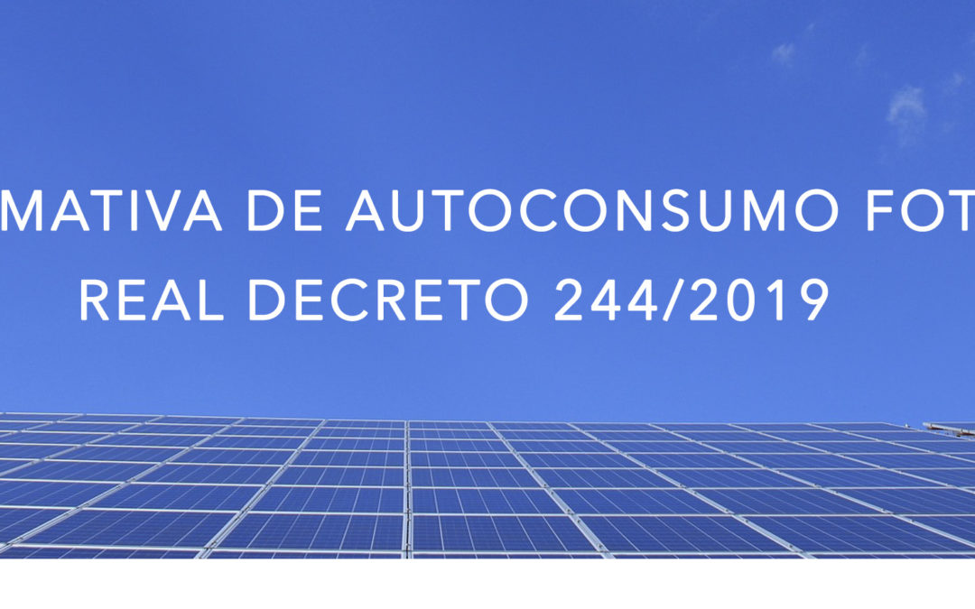 NUEVA NORMATIVA DE AUTOCONSUMO FOTOVOLTAICO