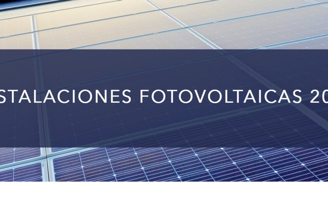 INSTALACIONES FOTOVOLTAICAS 2019