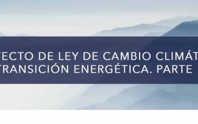 Proyecto de Ley de Cambio Climático y Transición Energética. 1